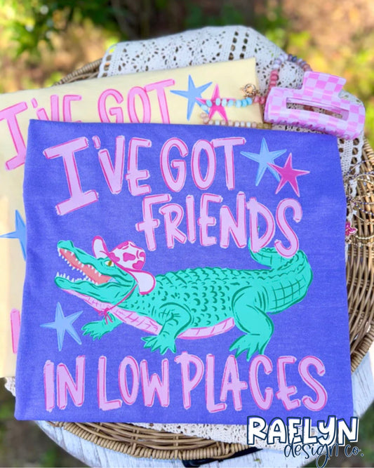 FRIENDS IN LOW PLACES TEE